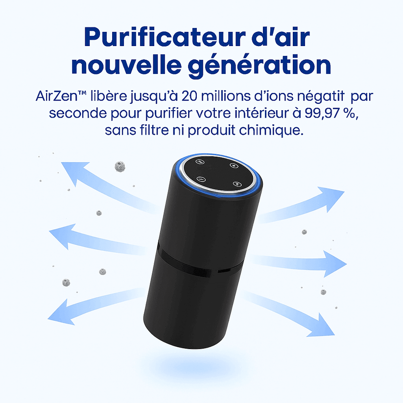 AirZen™ – Le purificateur d’air ionique